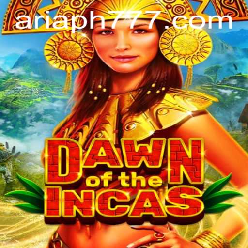 Discover the Thrilling World of DawnoftheIncas with Aria PH